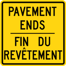 PAVEMENT ENDS / Fin du revêtement Tab